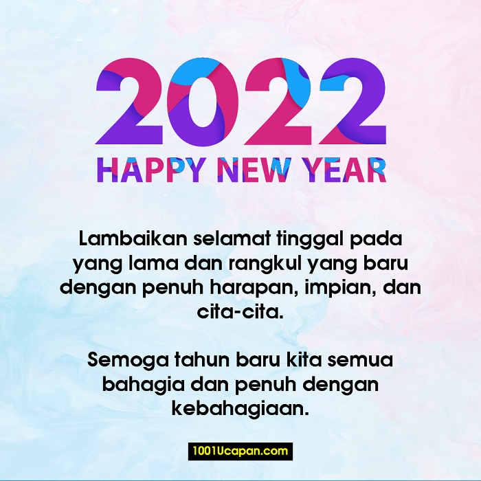 Kata-kata Ucapan Selamat Tahun Baru 2022 Untuk Keluarga dan Teman